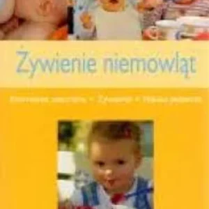 Żywienie niemowląt /6865/ Premium