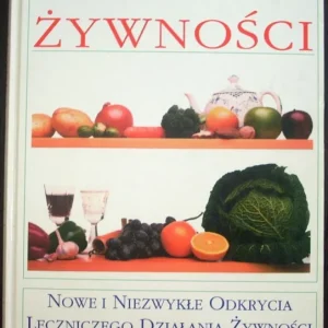 Żywność Twój cudowny lek /2242/ Do wyczerpania zapasów