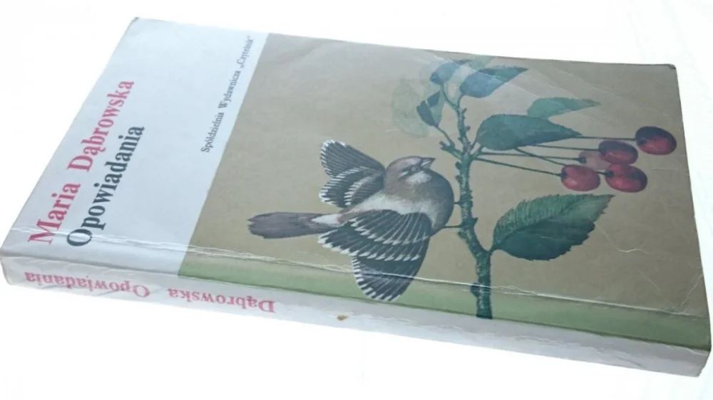 Sprawdź teraz OPOWIADANIA - Maria Dąbrowska (1972)