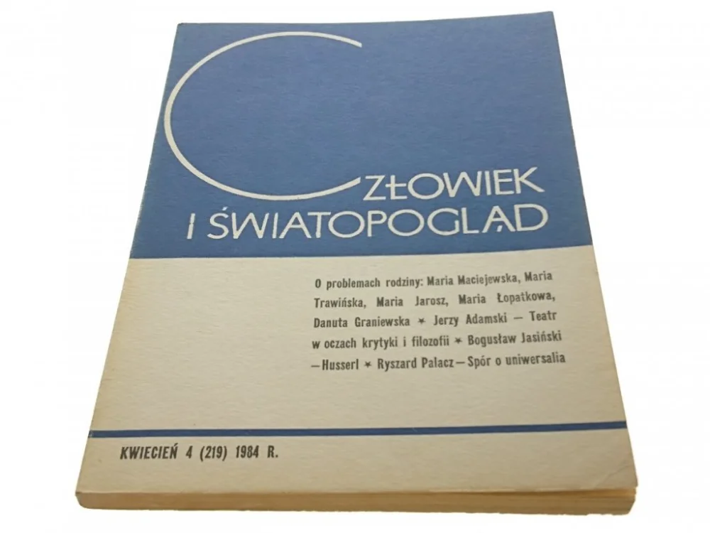 CZŁOWIEK I ŚWIATOPOGLĄD KWIECIEŃ 4 (219) 1984 Premium