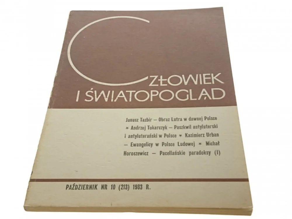 Do wyczerpania zapasów CZŁOWIEK I ŚWIATOPOGLĄD PAŹDZIERNIK NR 10 1983
