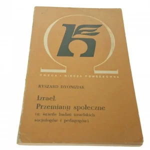 Oferta limitowana IZRAEL. PRZEMIANY SPOŁECZNE - Dyoniziak (1971)