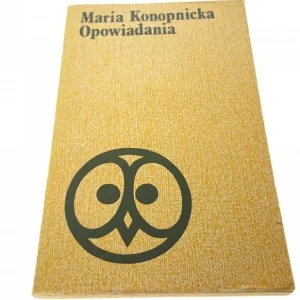 Dostępne od ręki OPOWIADANIA - Maria Konopnicka (1979)