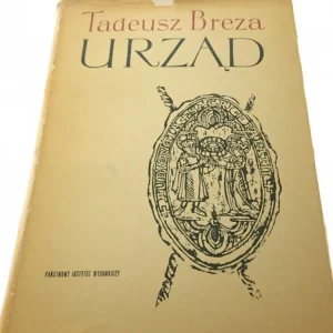 URZĄD - Tadeusz Breza (1961) Szybka dostawa