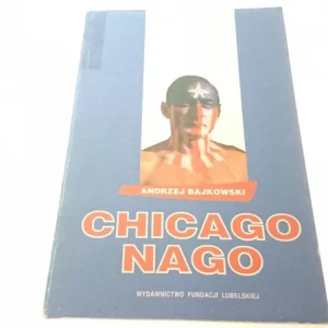 Wybór klientów CHICAGO NAGO - Andrzej Bajkowski (1992)