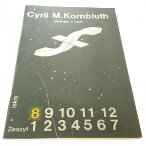 DOMEK Z KART - Cyril M. Kornbluth (1985) Nowy