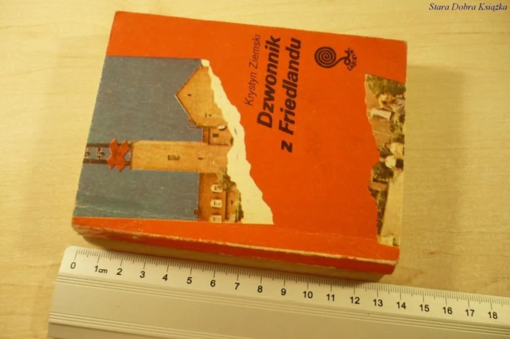 Promocja DZWONNIK Z FRIEDLANDU - Krystyn Ziemski (1985)