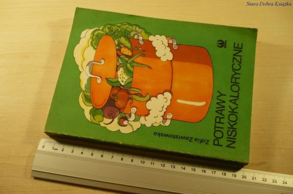 Darmowy zwrot POTRAWY NISKOKALORYCZNE - Zofia Zawistowska (1986)