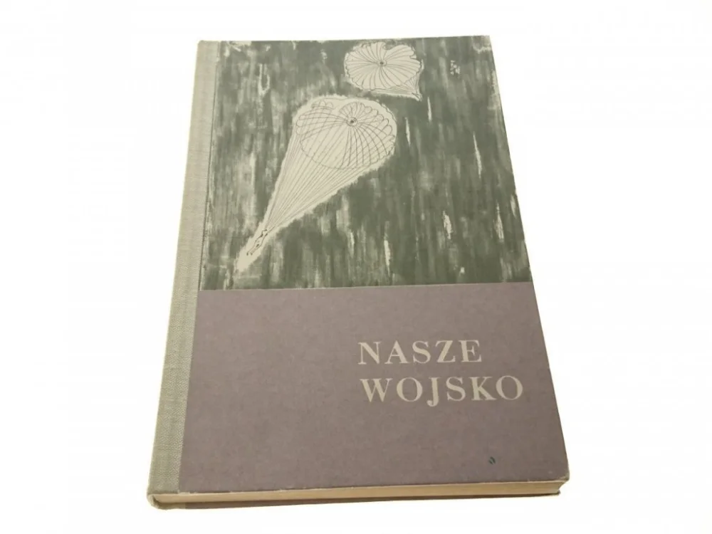 NASZE WOJSKO. ZBIÓR OPOWIADAŃ - Reperowicz (1967) Wyprzedaż