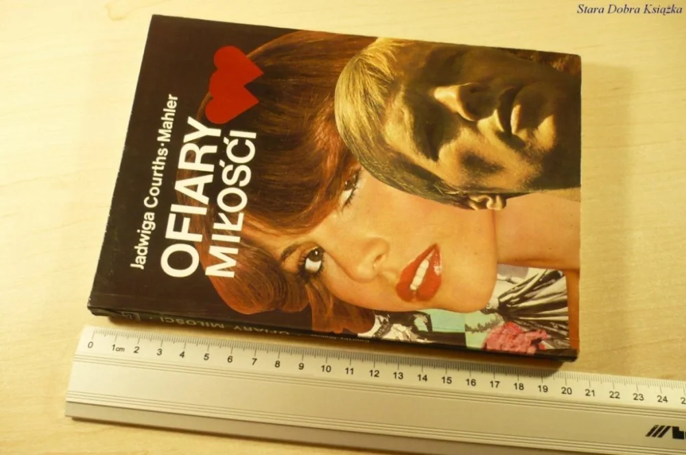 Oferta limitowana OFIARY MIŁOŚCI - Jadwiga Courths-Mahler (1991)