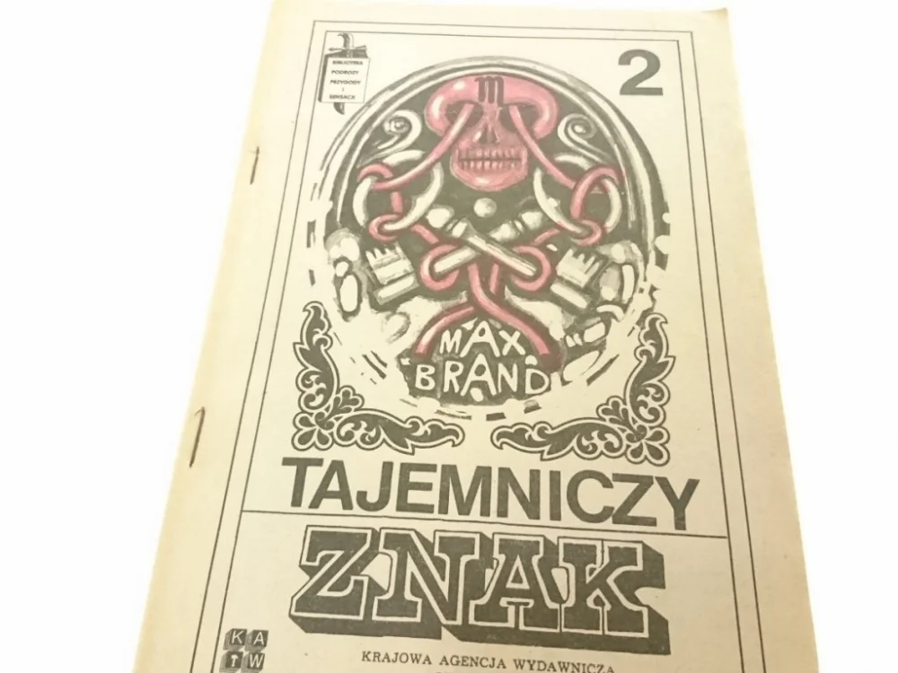 TAJEMNICZY ZNAK TOM 2 - Max Brand (1985) Hit cenowy