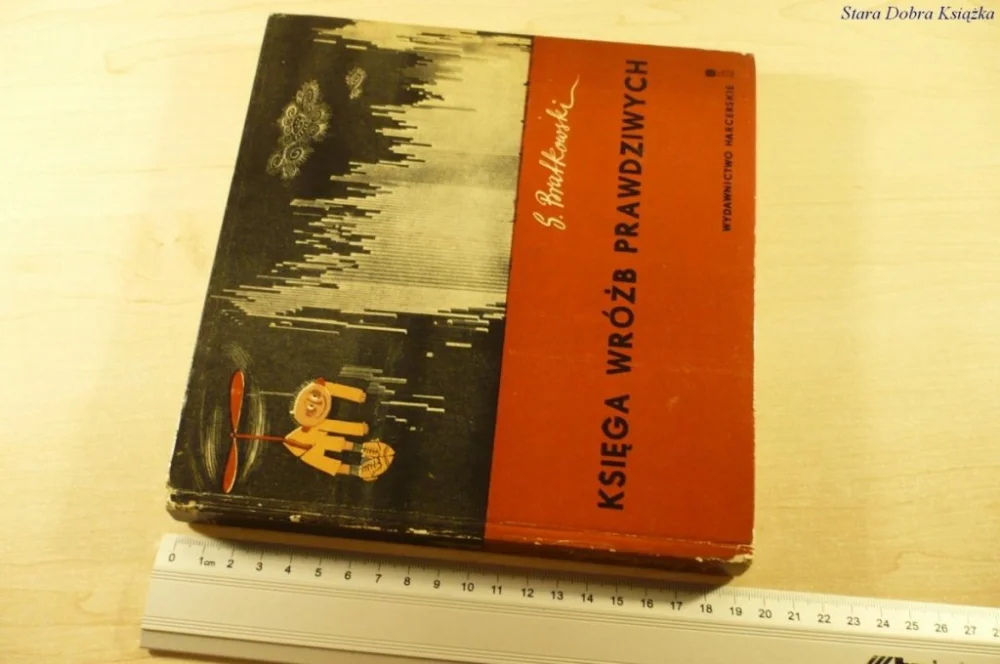 Tylko do końca tygodnia KSIĘGA WRÓŻB PRAWDZIWYCH - S. Bratkowski (1968)
