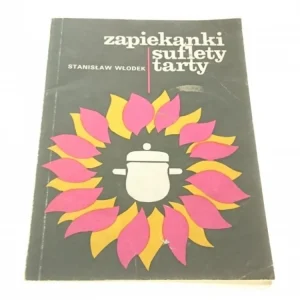 ZAPIEKANKI SUFLETY TARTY - Stanisław Włodek 1976 Taniej