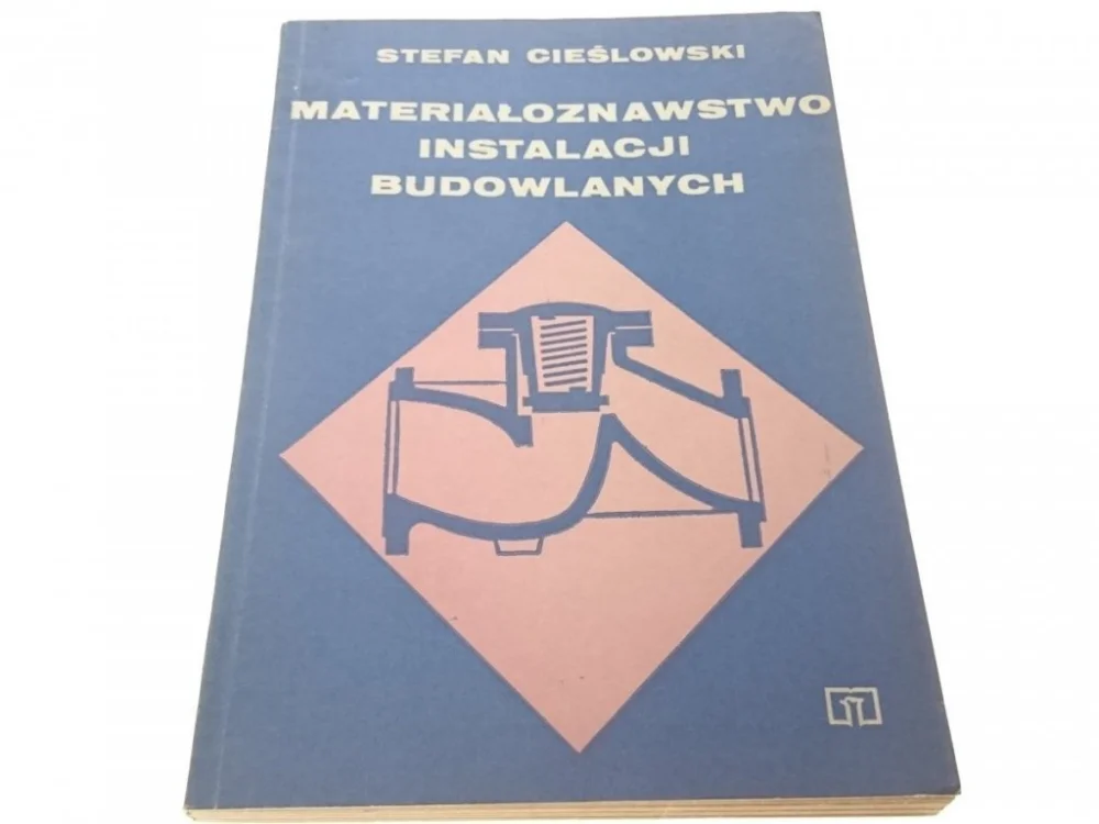 Szybka dostawa MATERIAŁOZNAWSTWO INSTALACJI BUDOWLANYCH (1974)