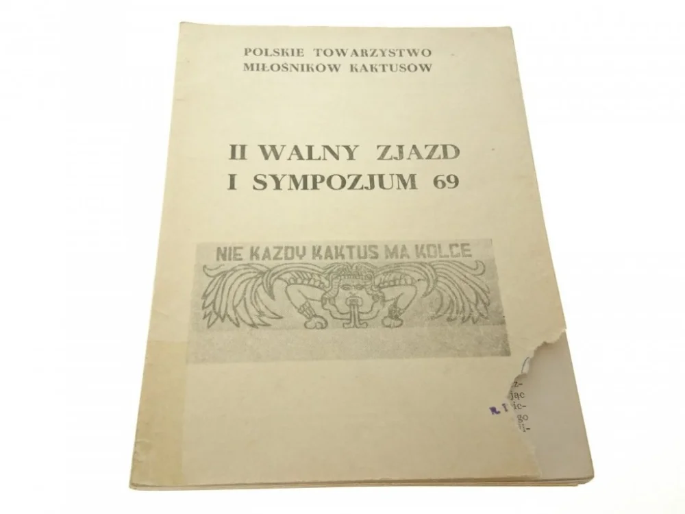 II WALNY ZJAZD I SYMPOZJUM 69 Ograniczona ilość