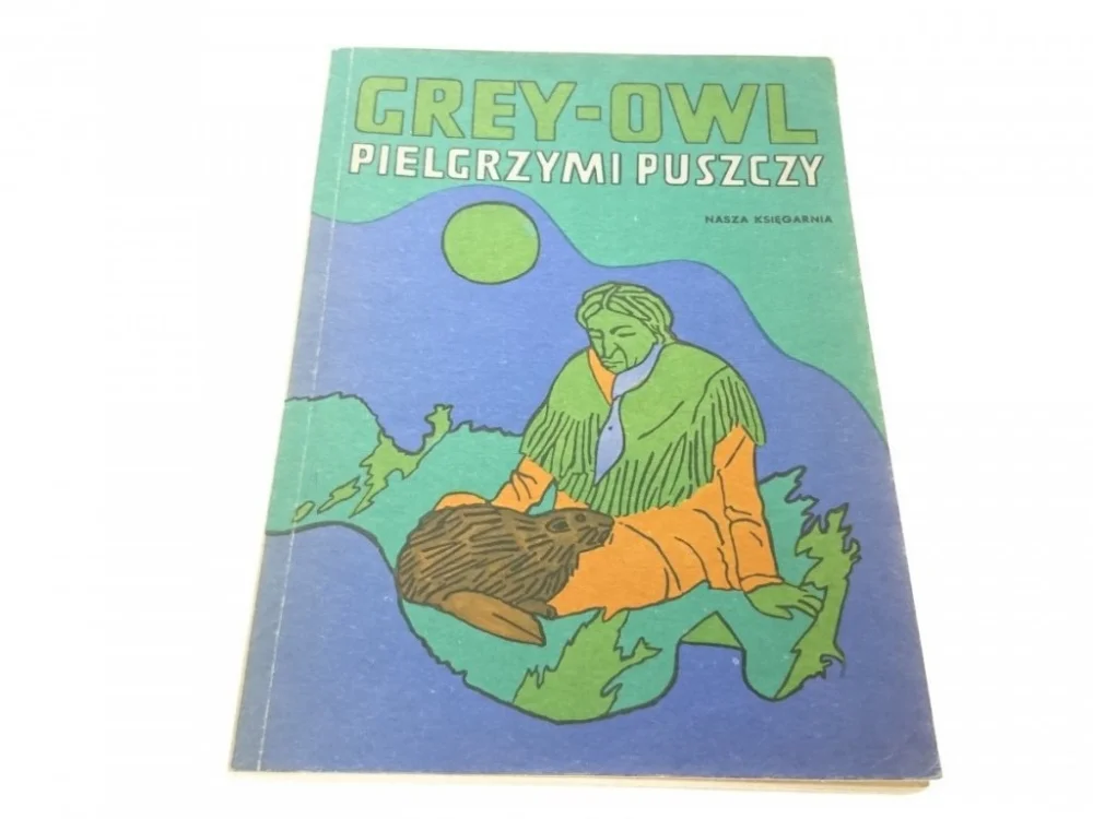 PIELGRZYMI PUSZCZY - Gre-Owl (1985) Ograniczona ilość