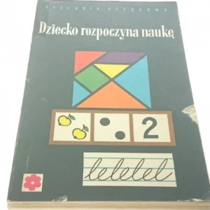 Zniżka DZIECKO ROZPOCZYNA NAUKĘ - Stefania Słyszowa 1971