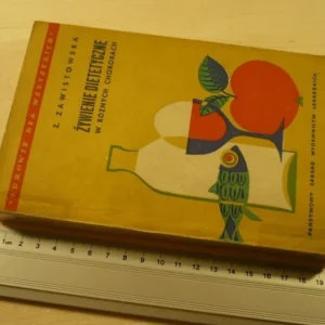 ŻYWIENIE DIETETYCZNE W RÓŻNYCH CHOROBACH (1964) Dostępne od ręki