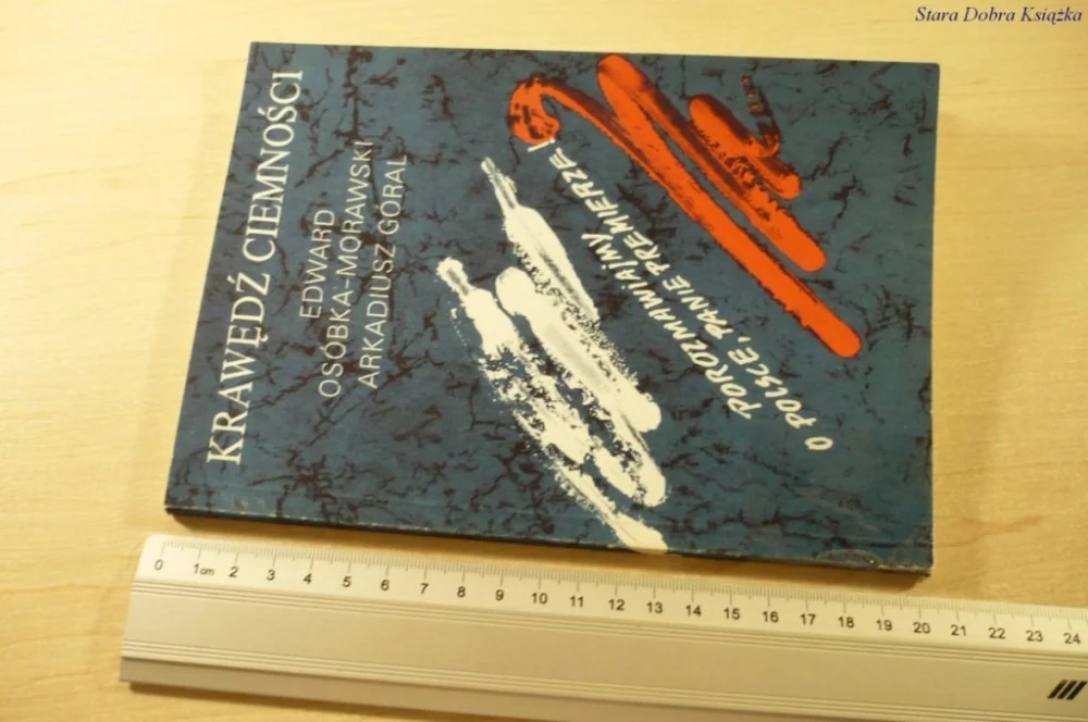 KRAWĘDŹ CIEMNOŚCI - Osóbka-Morawski (1989) Premium