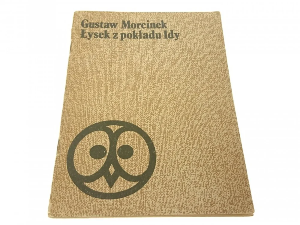 Super okazja ŁYSEK Z POKŁADU IDY - Gustaw Morcinek (1982)