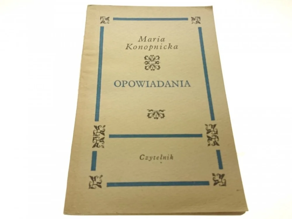 OPOWIADANIA - Maria Konopnicka (1967) Rabat