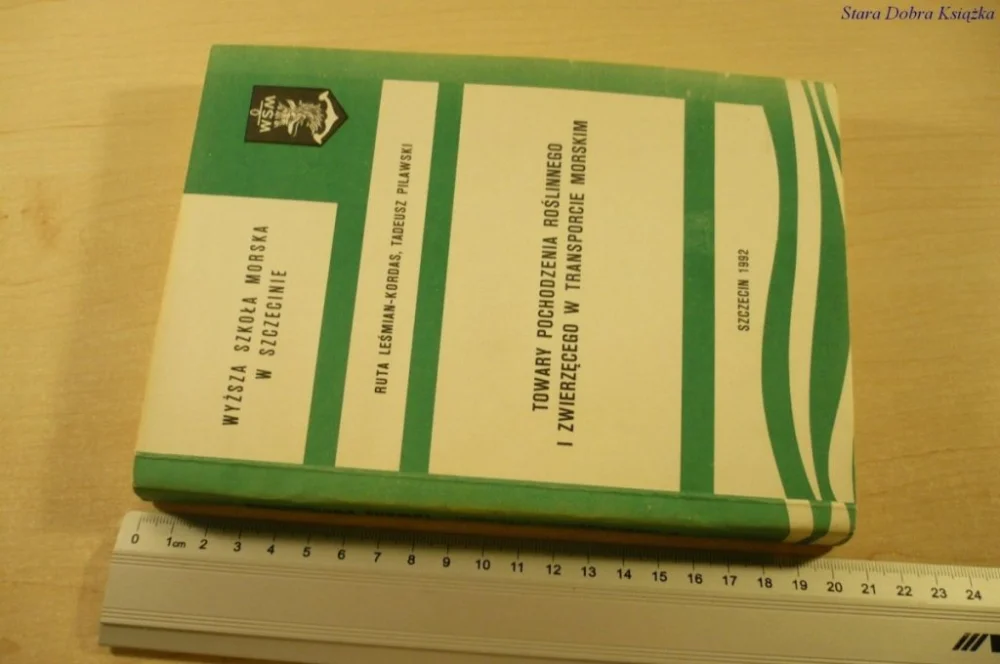 Ostatnie sztuki TOWARY POCHODZENIA ROŚLINNEGO Leśmian-Kordas 1992