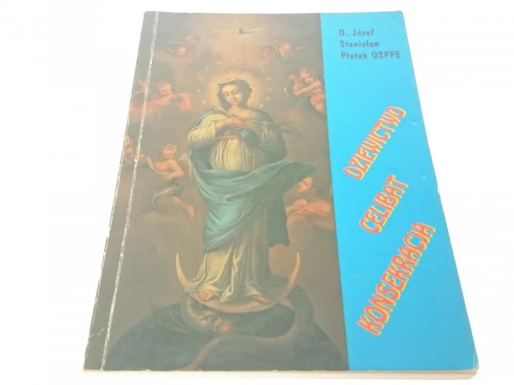 DZIEWICTWO CELIBAT KONSEKRACJA - Płatek (1994) Bezpieczne zakupy