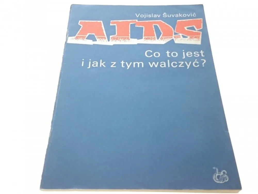 AIDS CO TO JEST I JAK Z TYM WALCZYĆ? (1987) Nowy