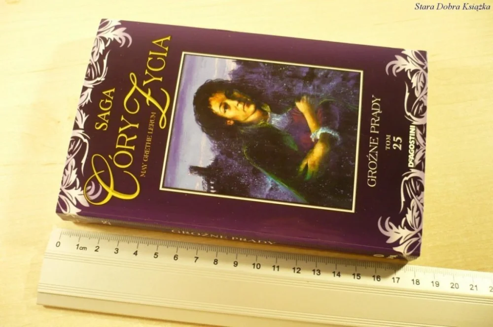 Nowość SAGA CÓRY ŻYCIA TOM 25: GROŹNE PRĄDY (2008)
