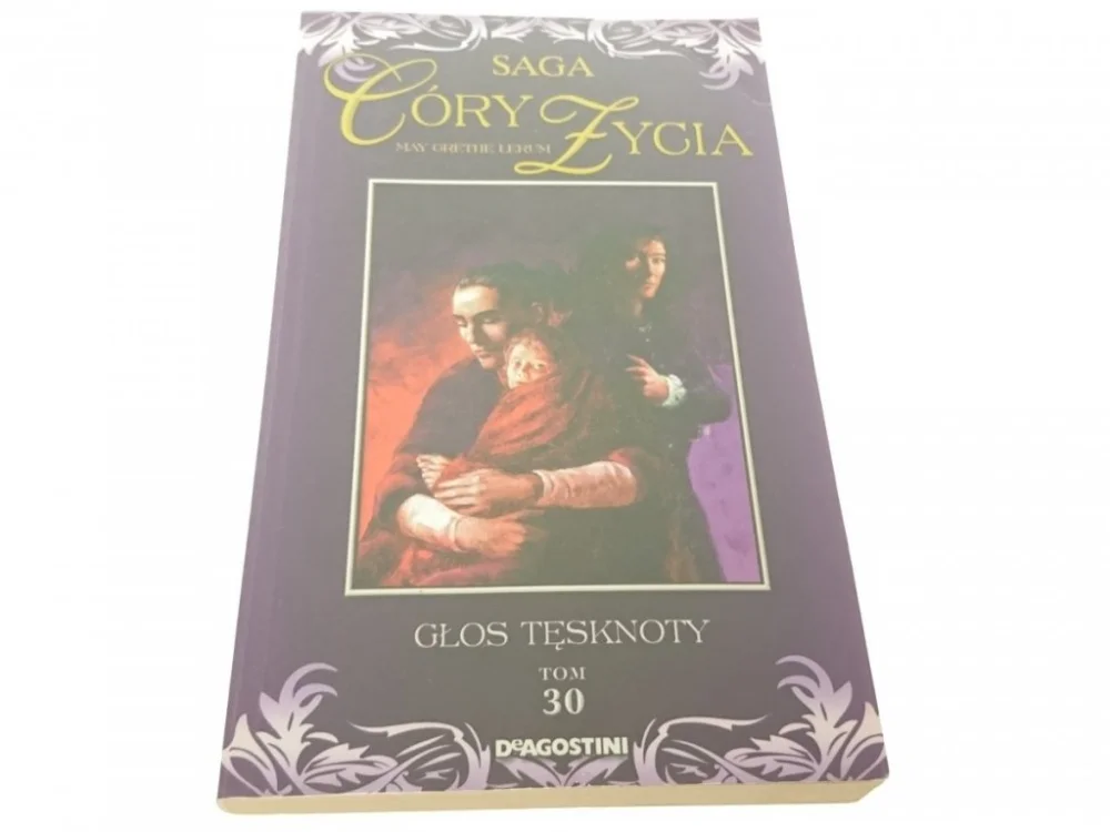 Wyprzedaż SAGA CÓRY ŻYCIA TOM 30: GŁOS TĘSKNOTY (2008)