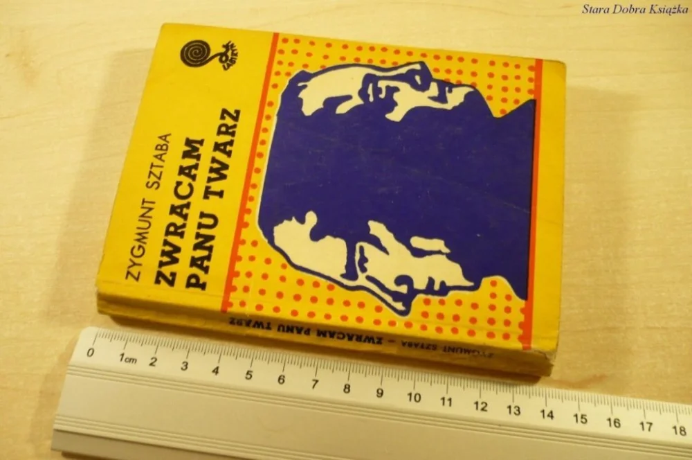 ZWRACAM PANU TWARZ - Zygmunt Sztaba (1974) Ekspresowa dostawa