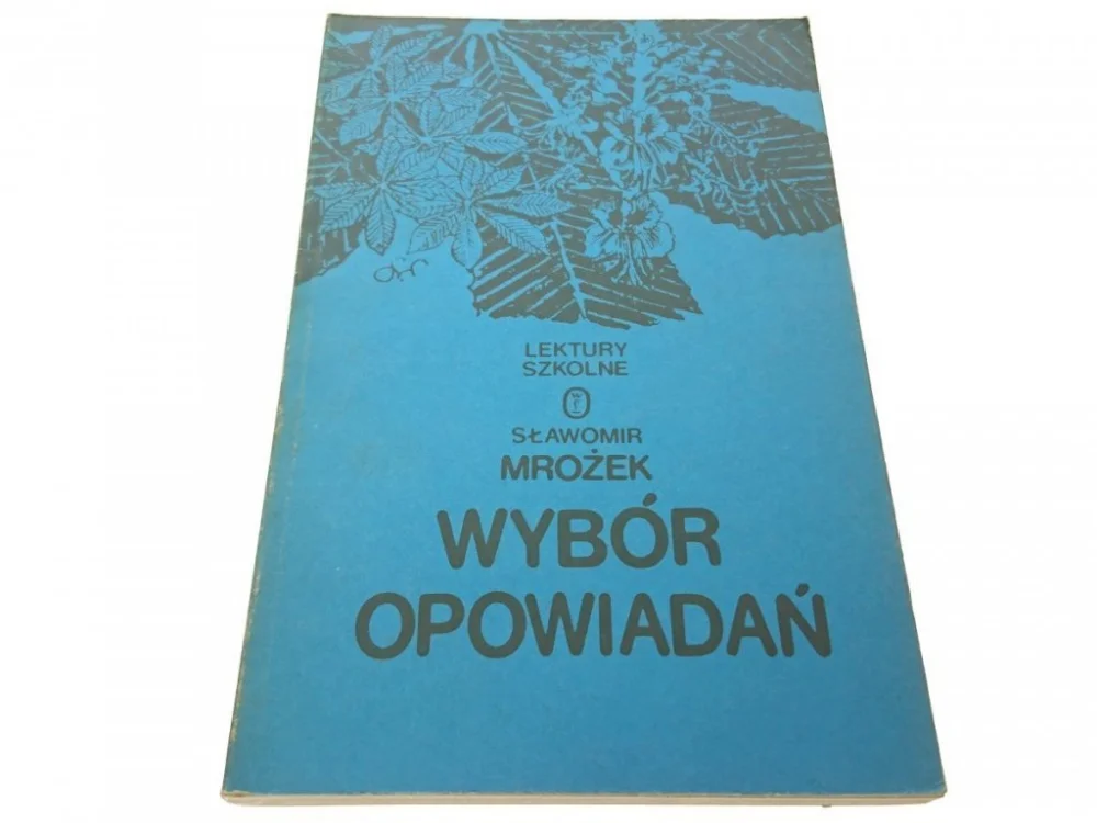 Zamów teraz WYBÓR OPOWIADAŃ - Sławomir Mrożek (1987)
