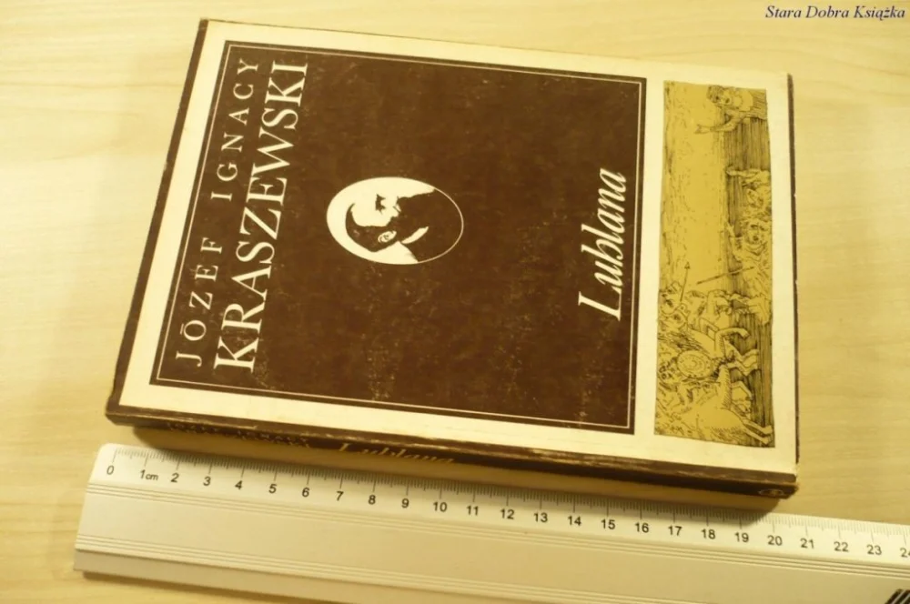 Bezpieczna płatność LUBLANA - Józef Ignacy Kraszewski (1986)