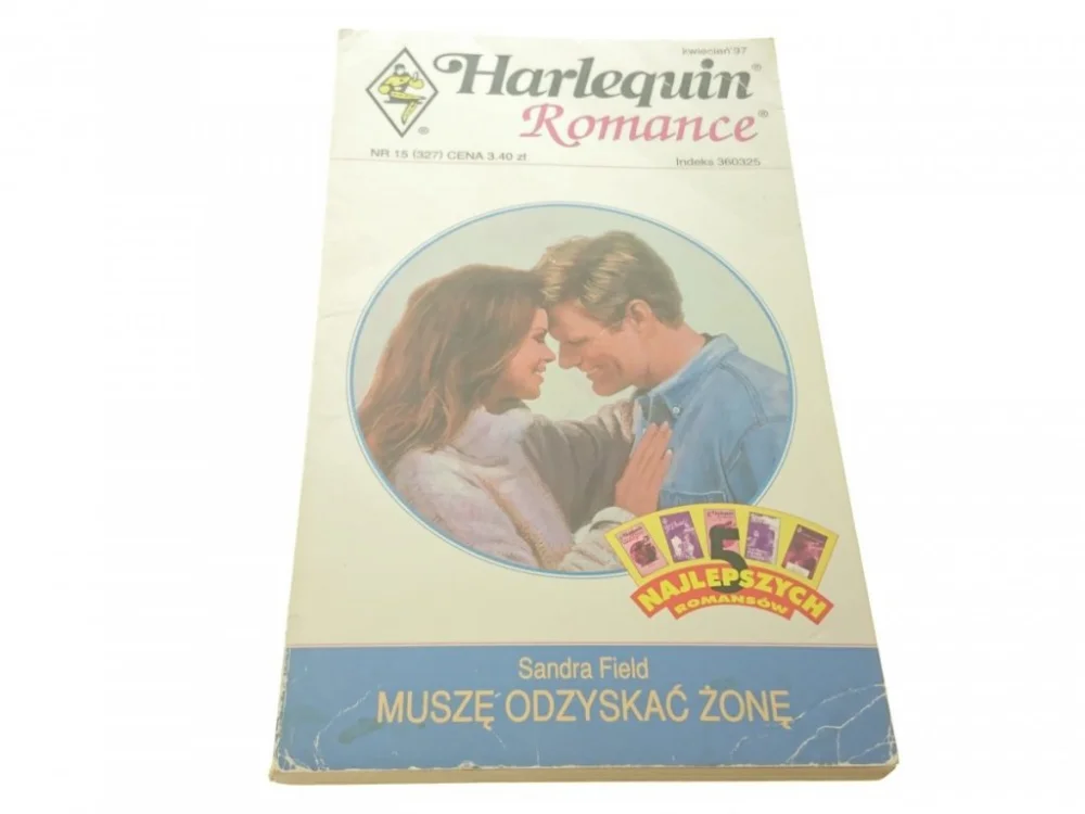 MUSZĘ ODZYSKAĆ ŻONĘ - Sandra Field (1997) Kup online