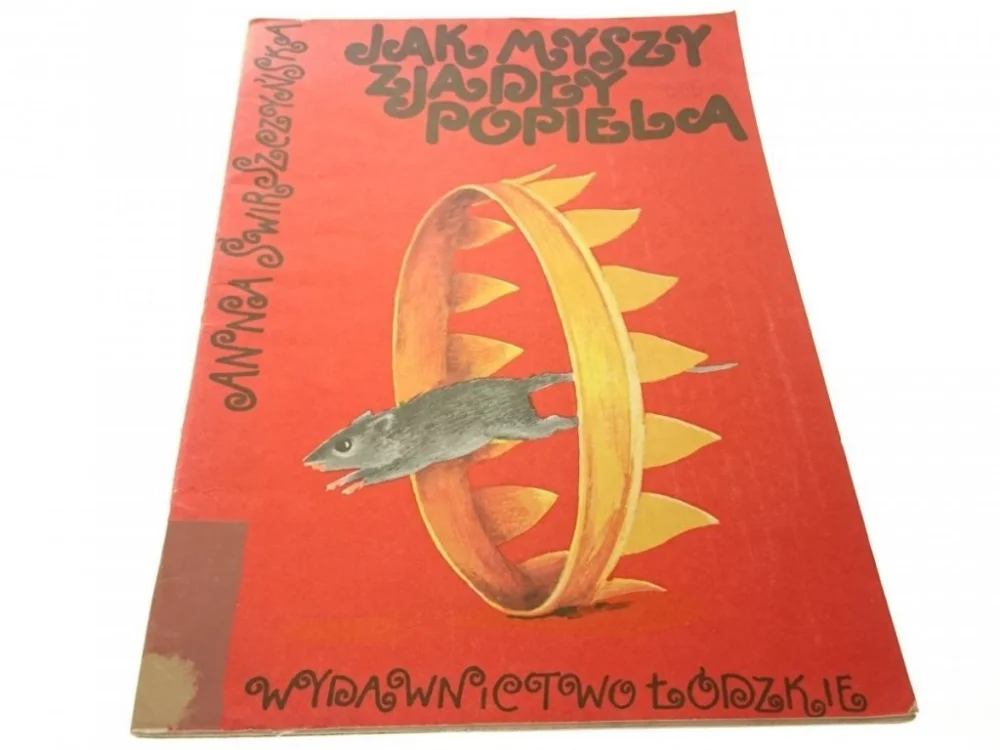 Bestseller JAK MYSZY ZJADŁY POPIELA - Anna Świrszczyńska 1983