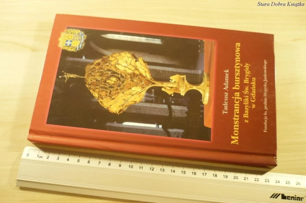 MONSTRANCJA BURSZTYNOWA Z BAZYLIKI ŚW BRYGIDY 2000 Do wyczerpania zapasów