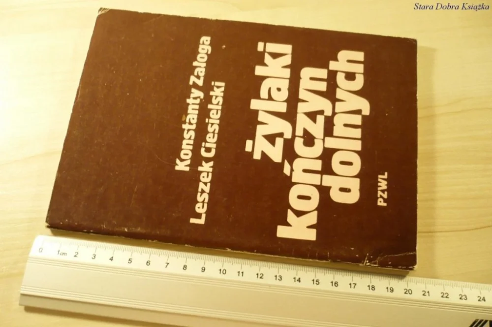 ŻYLAKI KOŃCZYN DOLNYCH - Konstanty Załoga (1985) Wysoka jakość