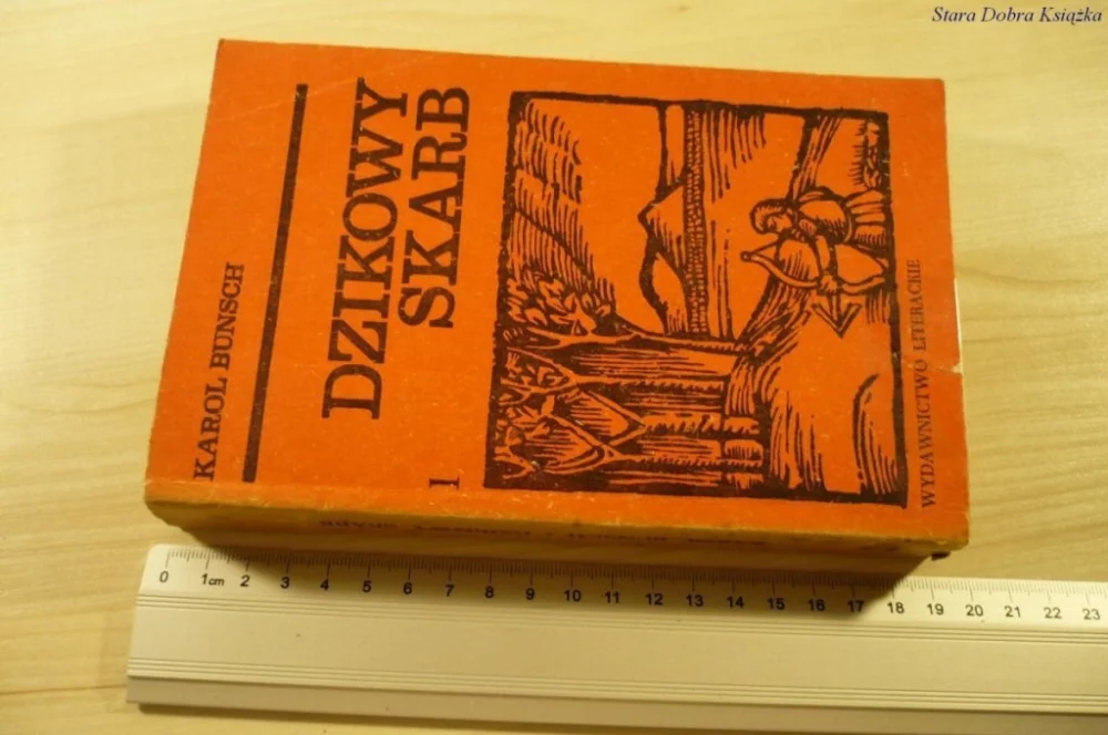 DZIKOWY SKARB TOM 1 - Karol Bunsch (1966) Bezpieczna płatność