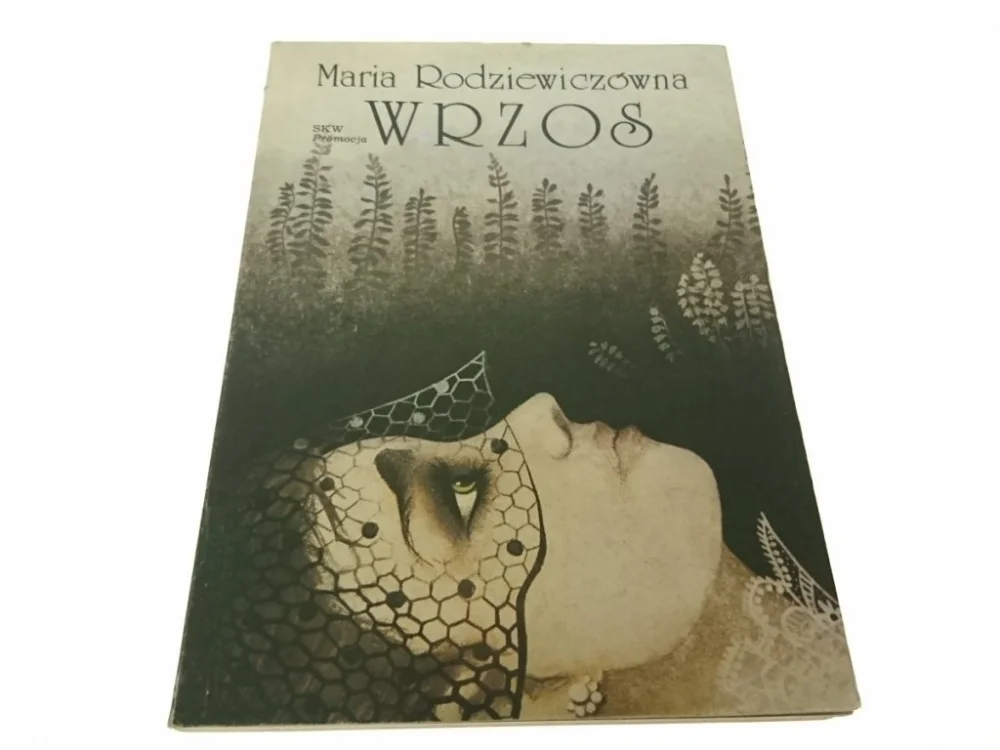 WRZOS - Maria Rodziewiczówna (1989) Najlepsza cena