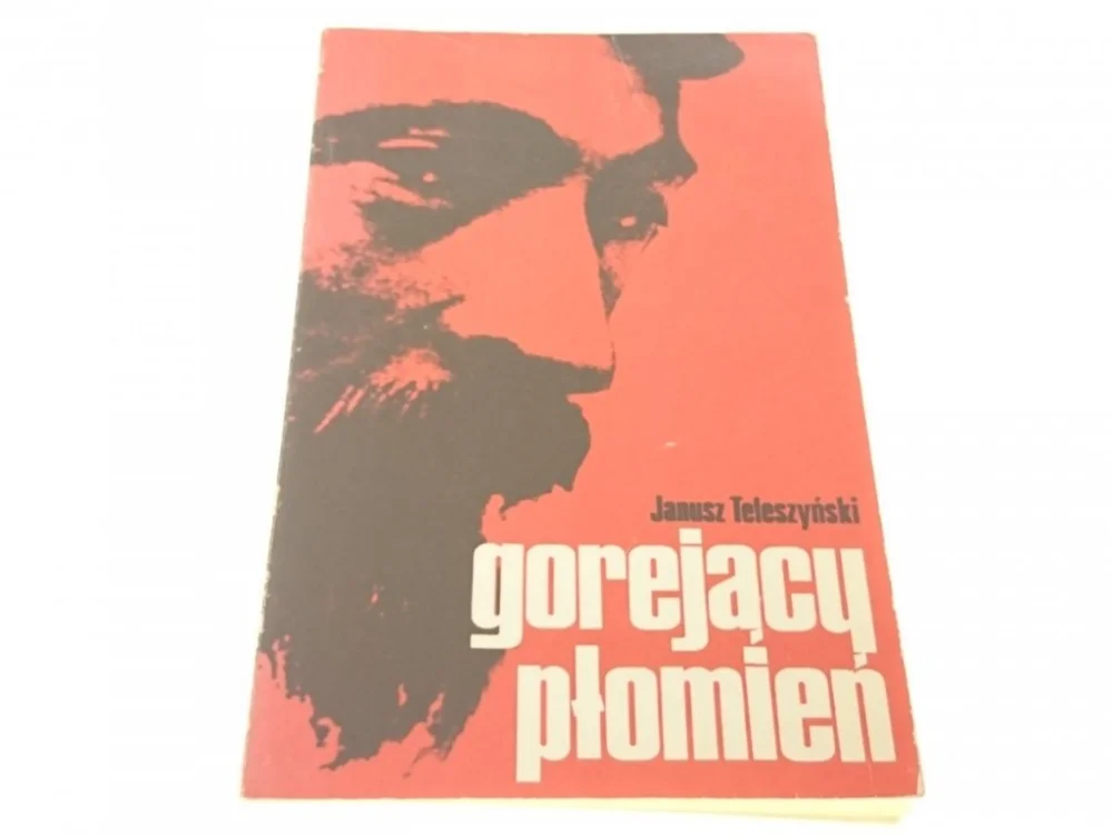 Taniej GOREJĄCY PŁOMIEŃ - Janusz Teleszyński (1977)