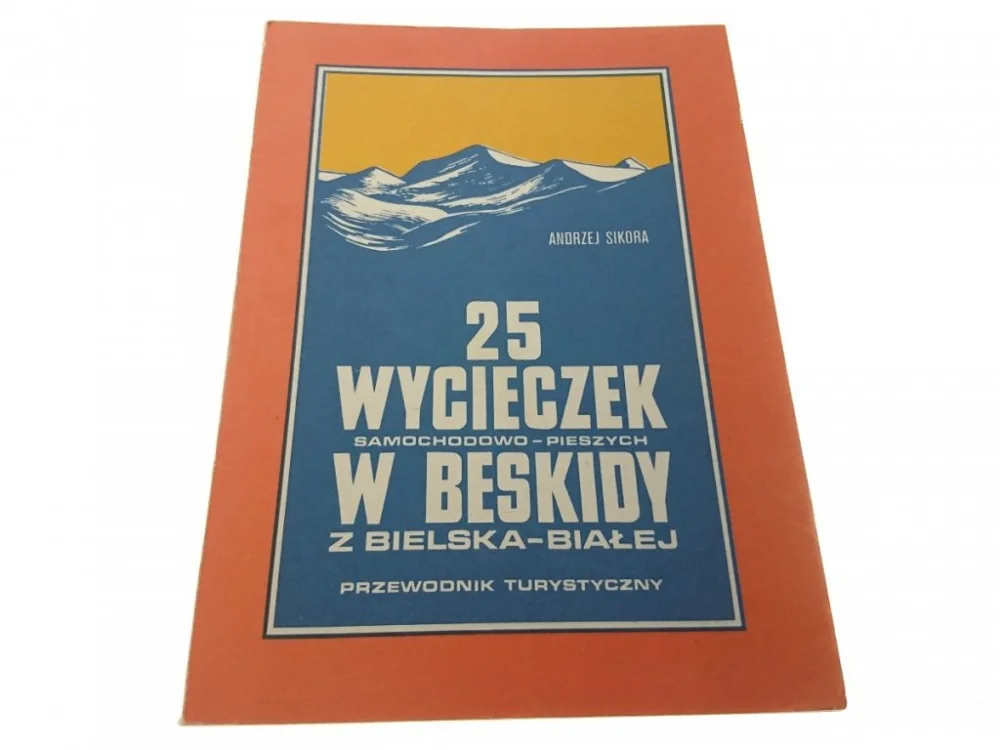 25 WYCIECZEK SAMOCHODOWO-PIESZYCH W BESKIDY (1988) Cena promocyjna