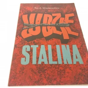 Tylko do końca tygodnia LUDZIE STALINA - Roj A. Miedwiediew (1989)