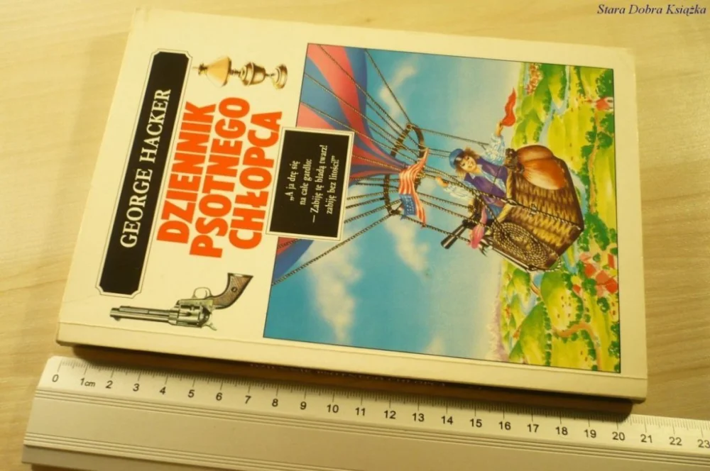 Bezpieczna płatność DZIENNIK PSOTNEGO CHŁOPCA - George Hacker (1991)