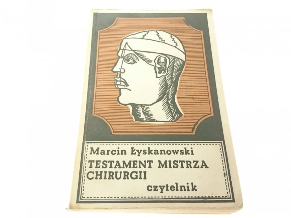 Cena promocyjna TESTAMENT MISTRZA CHIRURGII - Łyskanowski (1974)