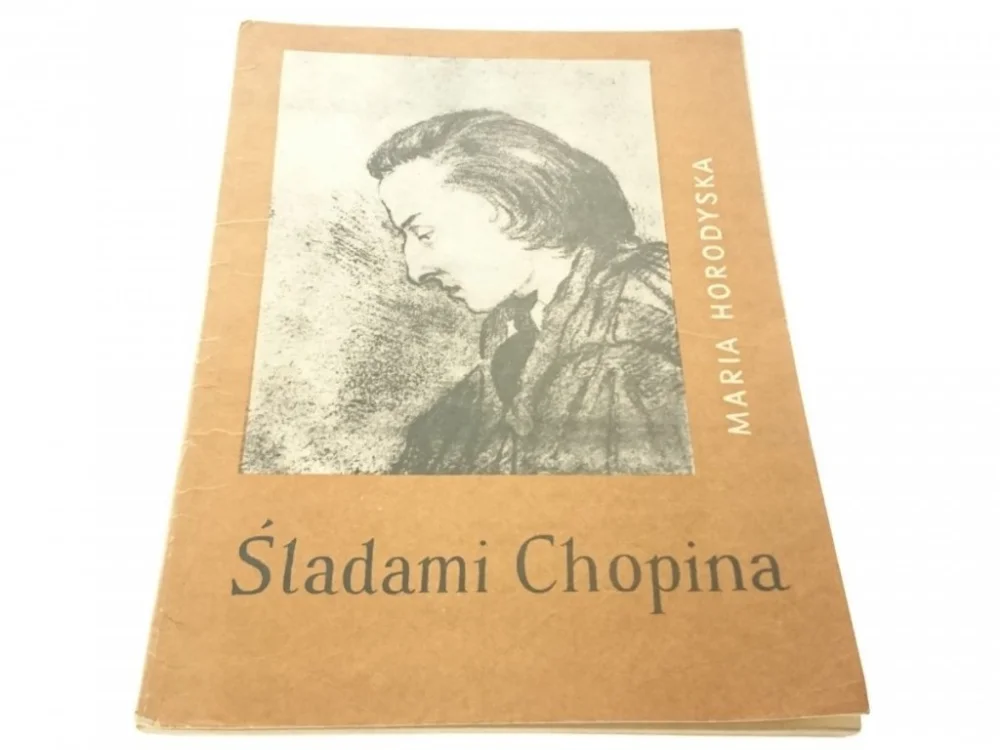 ŚLADAMI CHOPINA - Maria Horodyska (1967) Wybór klientów