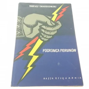 POGROMCA PIORUNÓW - Tadeusz Twarogowski (1960) Ograniczona ilość