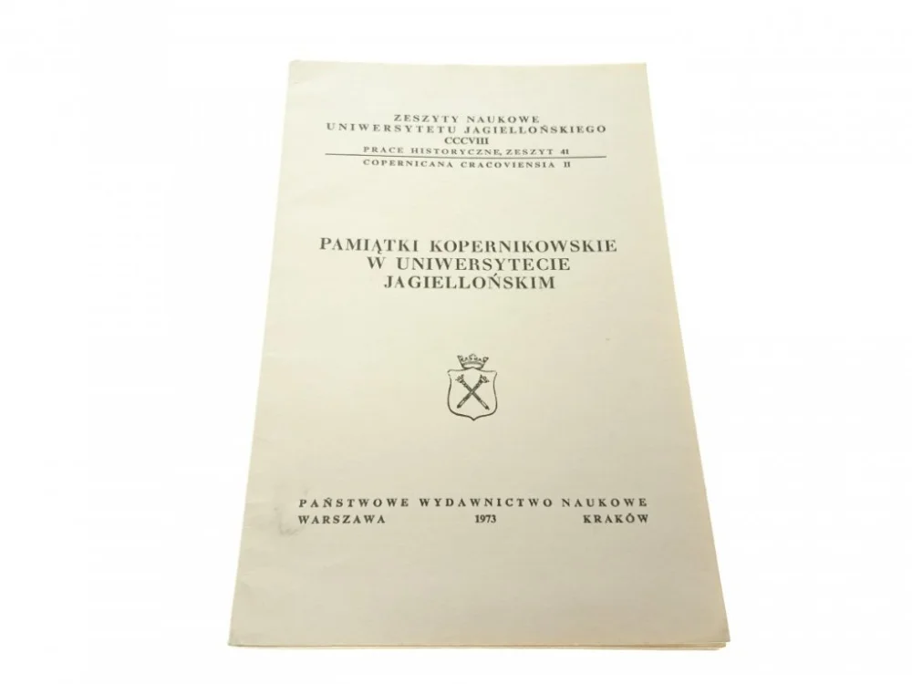 Cena promocyjna PAMIĄTKI KOPERNIKOWSKIE W UNIWERSYTECIE (1973)