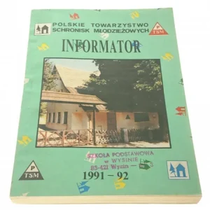 POLSKIE TOWARZYSTWO SCHRONISK. INFORMATOR 1991-92 Darmowy zwrot