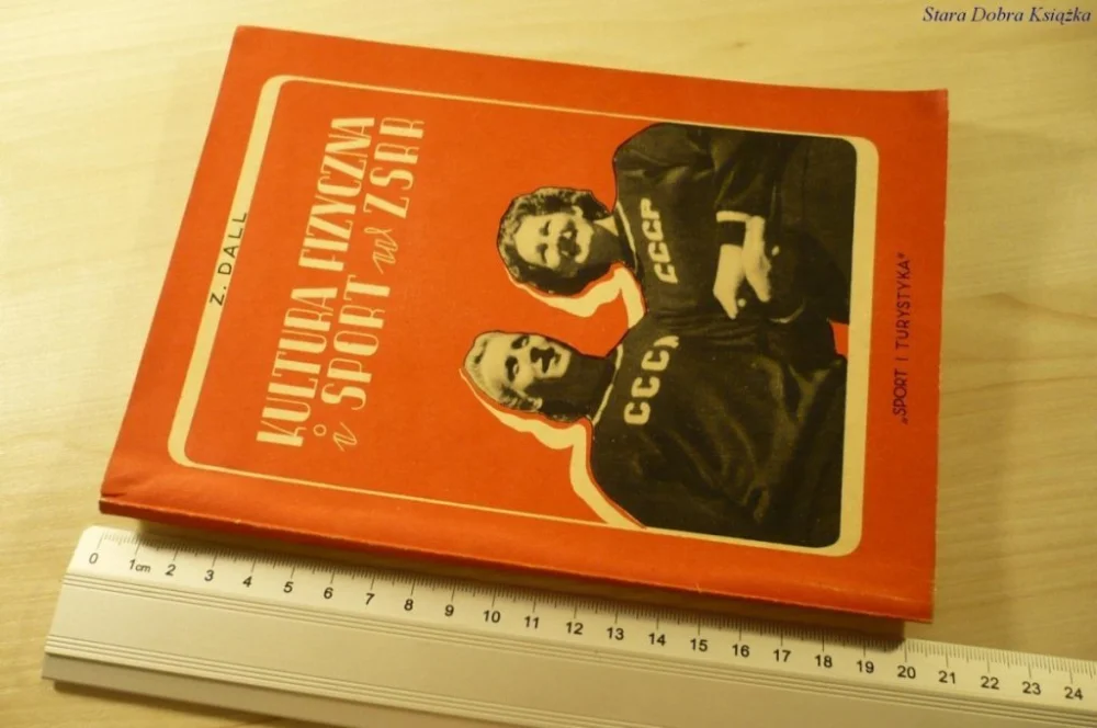 Bestseller KULTURA FIZYCZNA I SPORT W ZSRR - Z. Dall (1953)