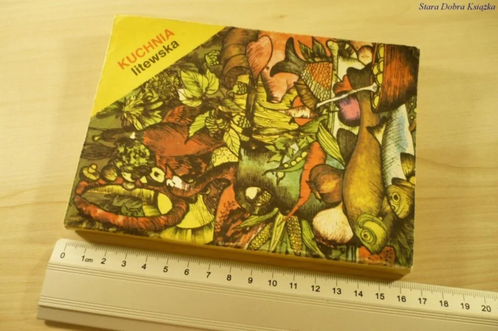 Szybka dostawa KUCHNIA LITEWSKA - Nijole i Maciej Druto (1987)